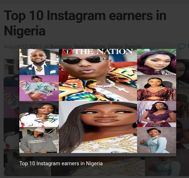 According to official HopperHQ Instagram Richlist 2021, this is the list of the top 10 Instagram earners in Nigeria:
